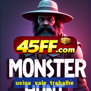 usina vale trabalhe conosco usina do vale cedral
